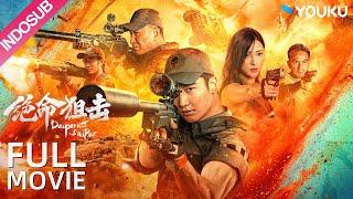 INDO SUB (Desperate Sniper) Perang Keadilan antara Penembak Jitu Terbaik dan Kapten Cantik! | YOUKU