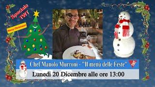 Speciale TWT - "Il menù delle Feste"