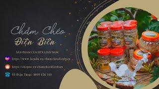 Chẳm Chéo Điện Biên - Đặc Sản Dân Tộc Thái Tây Bắc