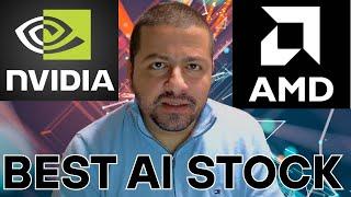 The Best AI Stock: Nvidia Stock vs. AMD Stock | NVDA Stock Analysis | AMD Stock Analysis