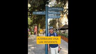 Baku Azerbaijan  Visa Requirement for UAE Residents