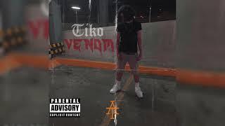 Tiko - VENOM (Prod. By Tiko) [ OFFICIAL AUDIO]