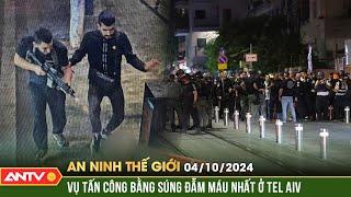 Hamas và Houthi thừa nhận thực hiện loạt vụ tấn công ở Tel Aiv | An ninh Thế giới ngày 4/10 | ANTV