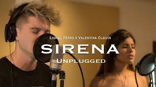 Lionel Ferro  Valentina Olguin - Sirena (Unplugged)