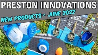 Preston Innovations NEW Products - JUNE 2022