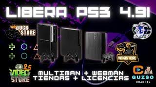 LIBERA TU PS3 4.91 HEN OFICIAL + MULTIMAN  + WEBMAN  + 4 TIENDAS + LICENCIAS