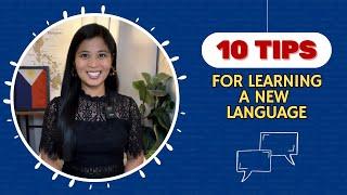 10 Tips for Learning A New Language | Polyglot | Learn Tagalog Filipino