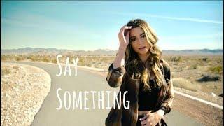 Say Something- Justin Timberlake Ft. Chris Stapleton (Cover)