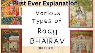 Various Types of Raag Bhairav: Explained on Flute