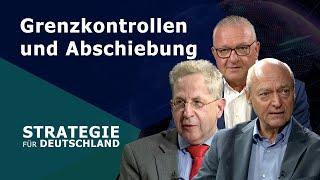 Grenzkontrollen und Abschiebung - Strategie für Deutschland