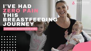 Zero Breastfeeding Pain | Cassandra's Story | The Thompson Method Reviews