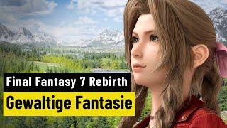 Final Fantasy 7 Rebirth | REVIEW | Groß, abwechslungsreich und sehr emotional