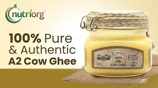 100% Pure & Authentic A2 Cow Ghee | Organic Ghee | Cooking Essential | Nutriorg