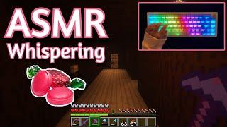 ASMR Gaming | MINECRAFT SURVIVAL HARD CANDY (36) | Whispering + Handcam Keyboard/Mouse Sounds 