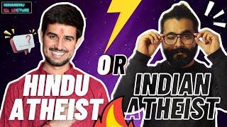 Atheist React To "Hindu Atheist" | Indian Atheist or Hindu Atheist ?