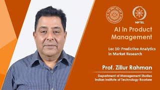 Lec 10: Predictive Analytics in Market Research