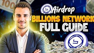 Billions Network Airdrop: Don’t Miss Out On This Free Crypto Airdrop That Will Make You $500