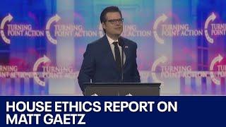 Matt Gaetz House Ethics report finds evidence he paid for sex and drugs | FOX 7 Austin