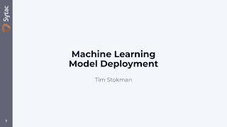 Machine Learning Model Deployment – Tim Stokman