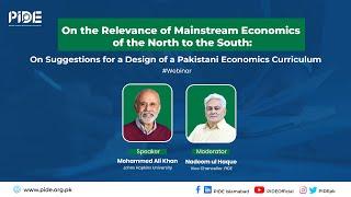 Revolutionary Ideas for Pakistani Economics Curriculum I Prof M. Ali Khan, PIDE Webinar