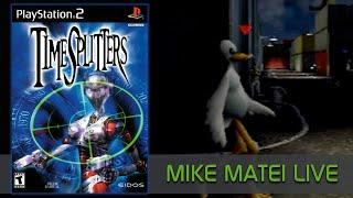 TimeSplitters (PS2) Mike Matei Live