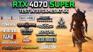 RTX 4070 SUPER Test in 33 Games at 4K | 2024