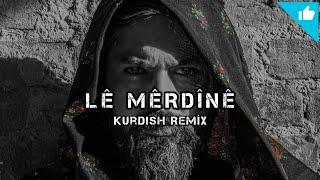 [ Lİ MERDİNE ] Kurdish  Remîx - Deep House / Sayit Official