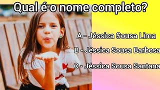 SUPER QUIZ DA JÉSSICA SOUSA ️️️ - Você sabe tudo sobre a Jéssica Sousa???