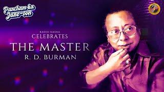 THE MASTER - R.D. BURMAN | STORIYAAN By Rangeeli Ruchi | Pancham Da | Radio Nasha
