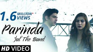 Parinda | Jal The Band | Official Music Video | Goher Mumtaz featuring Nazish Jahangir