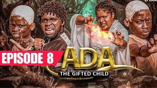 ADA THE GIFTED CHILD | EPISODE 8 | LATEST NOLLYWOOD MOVIE 2024