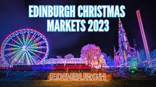 All 4 Zones of the Edinburgh Christmas Markets 2023