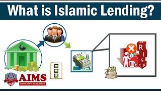 What is Islamic Lending or Shariah Compliant Lending? AIMS Education