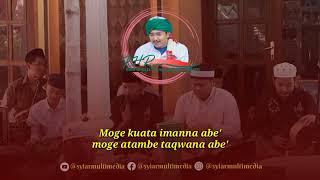  LIRIK SHOLAWAT || MOGE KUATA IMANNA ABE' OLEH HADRAH AL MAHABBAH PONPES WALISONGO MIMBAAN PANJI