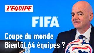 Coupe du monde 2030 - Organiser une compétition avec 64 pays est-il possible ?