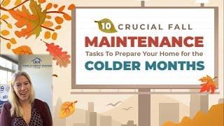 Fall prep weather tips - Totally About Houses w/eXp - 19Oct2021