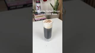 Starbucks Salted Pecan Crunch Cold Brew