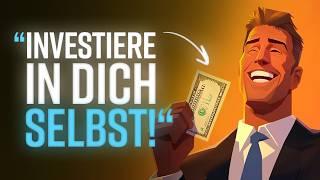 9 GENIALE WEGE, UM IN DICH SELBST ZU INVESTIEREN!