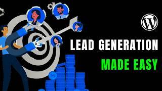 How To Generate Leads From Your WordPress Website