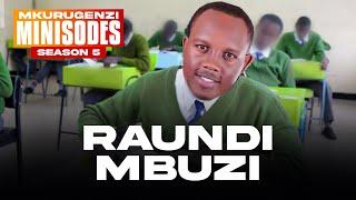 Raundi Mbuzi - Mkurugenzi Minisodes 5 Ep 2