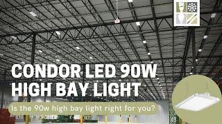 Condor LED High Bay Lights (Reviewed) - Warehouse Lighting