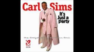 Carl Sims - It Ain't A Juke Joint Without The Blues