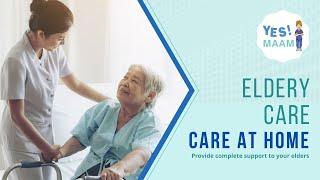 Elderly Care | Yesmaam | IMG 0437