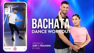 Trening danceworkout Bachata w Diet & Training by Ann