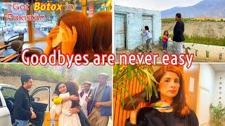 Goodbyes are never Easyi got my Botox in Pakistan | Last Day in Pakistan