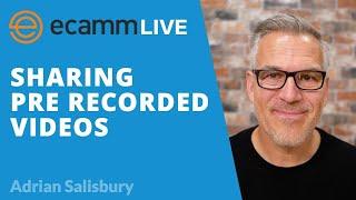 Ecamm Live: How To Share A Pre Recorded Video