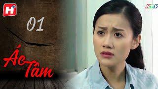 Ác Tâm - Tập 1 | HTV Phim Tình Cảm Việt Nam