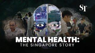 No health without mental health: How Singapore is transforming the mental health landscape