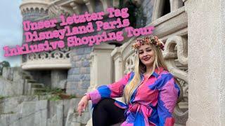 Unser letzter Tag im Disneyland Paris | inklusive Shopping Tour