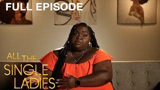 ‘Raised by Religion’ | All The Single Ladies S1 E5 | Full Episode | OWN